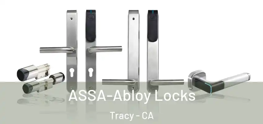 ASSA-Abloy Locks Tracy - CA